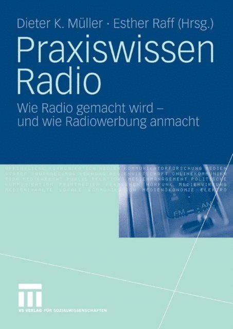 Esther Raff, Dieter K. Muller - Praxiswissen Radio, E-bok