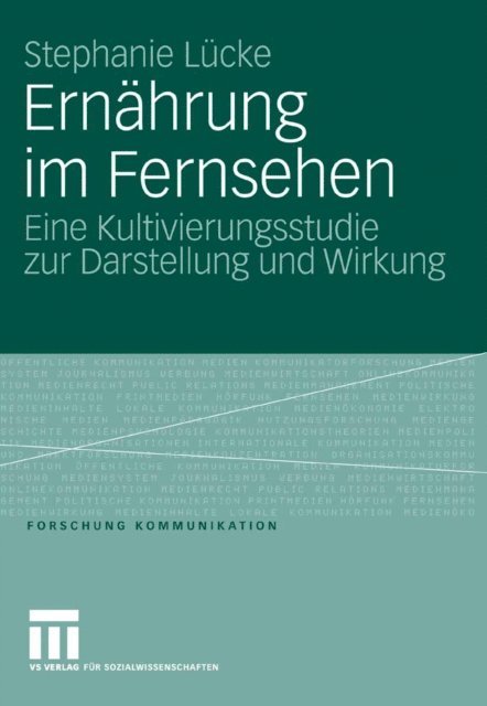Stephanie Lucke - Ernährung im Fernsehen, E-bok
