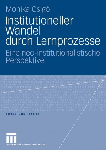 Monika Csigo - Institutioneller Wandel durch Lernprozesse, E-bok