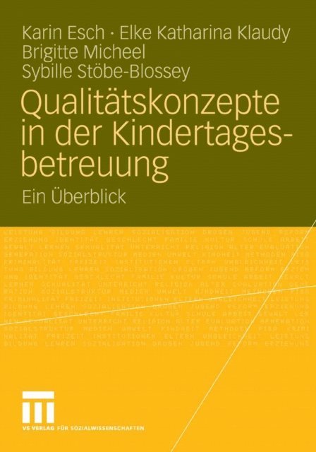 Sybille Stobe-Blossey, Brigitte Micheel, Elke Katharina Klaudy, Karin Esch - Qualitätskonzepte in der Kindertagesbetreuung, E-bok