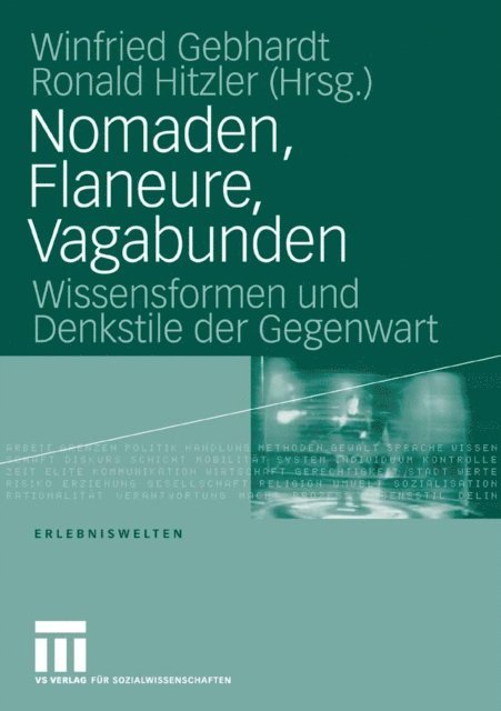 Ronald Hitzler, Winfried Gebhardt - Nomaden, Flaneure, Vagabunden, E-bok