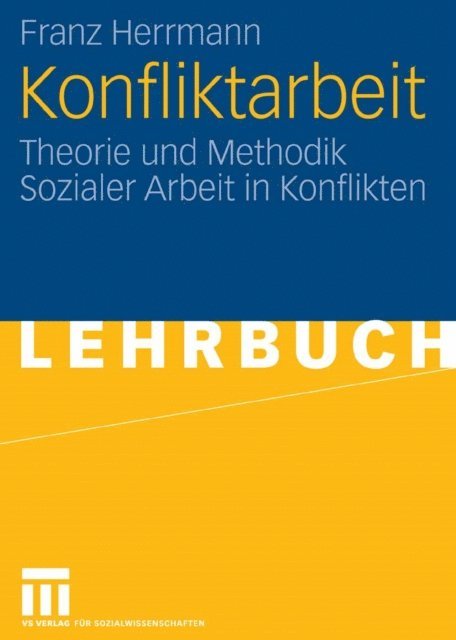 Franz Herrmann - Konfliktarbeit, E-bok