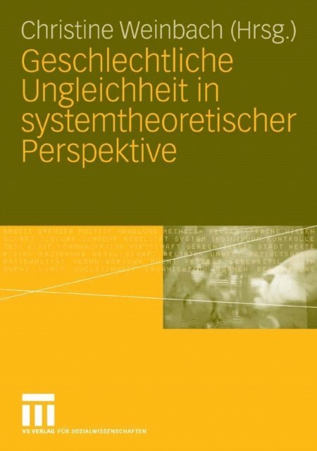 Christine Weinbach - Geschlechtliche Ungleichheit in systemtheoretischer Perspektive, E-bok