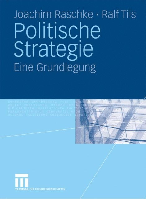 Ralf Tils, Joachim Raschke - Politische Strategie, E-bok