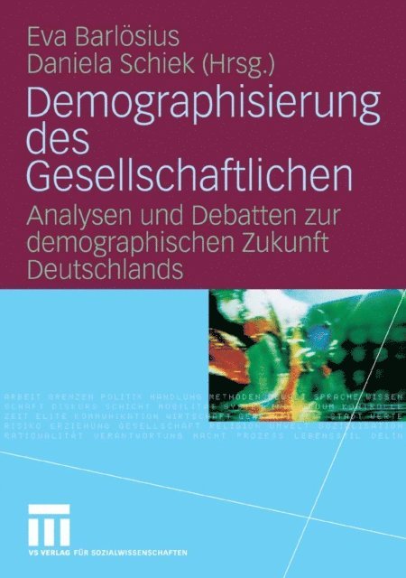 Daniela Schiek, Eva Barlosius - Demographisierung des Gesellschaftlichen, E-bok