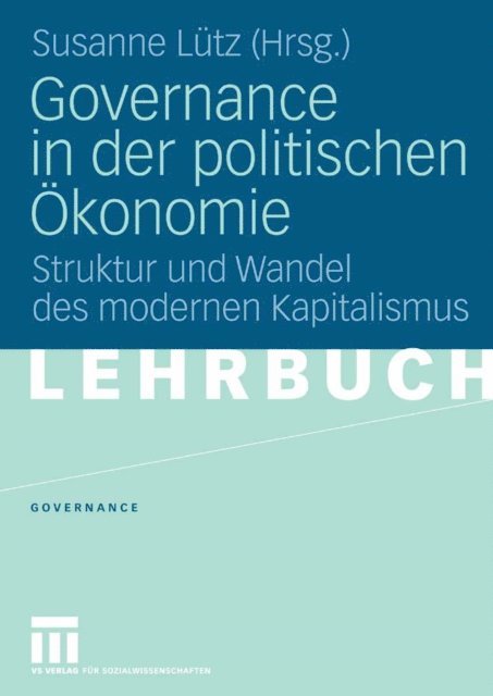 Susanne Lutz - Governance in der politischen Ökonomie, E-bok