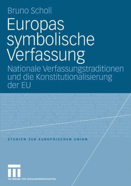Bruno Scholl - Europas symbolische Verfassung, E-bok