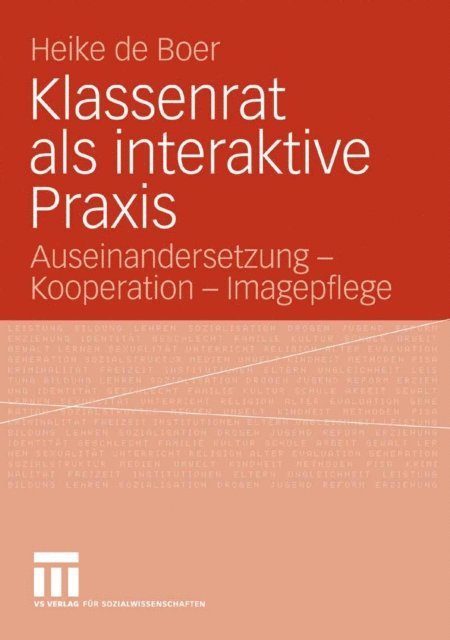 Heike de Boer - Klassenrat als interaktive Praxis, E-bok