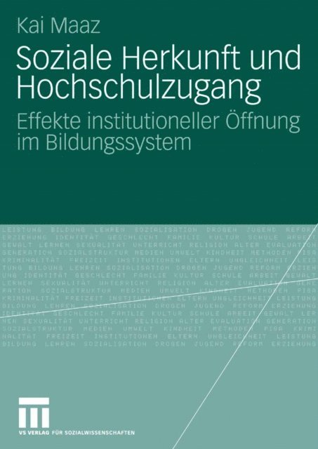 Kai Maaz - Soziale Herkunft und Hochschulzugang, E-bok