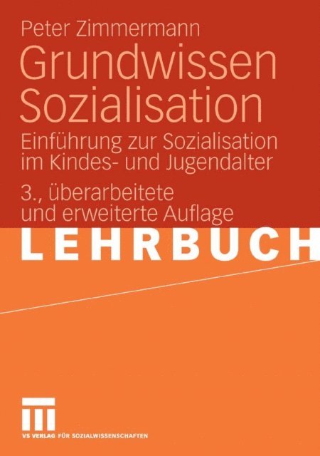 Peter Zimmermann - Grundwissen Sozialisation, E-bok