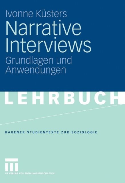 Ivonne Kusters - Narrative Interviews, E-bok