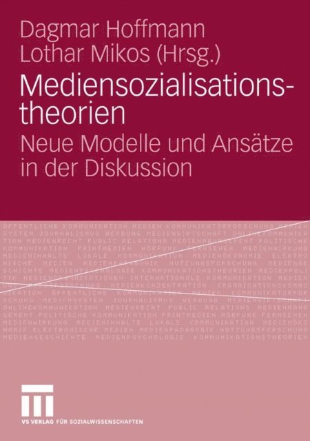 Lothar Mikos, Dagmar Hoffmann - Mediensozialisationstheorien, E-bok