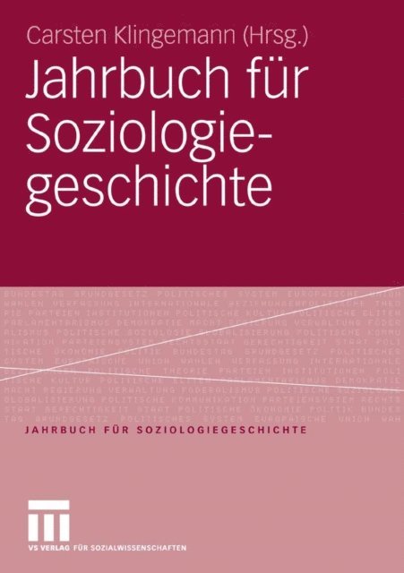 Carsten Klingemann - Jahrbuch für Soziologiegeschichte, E-bok