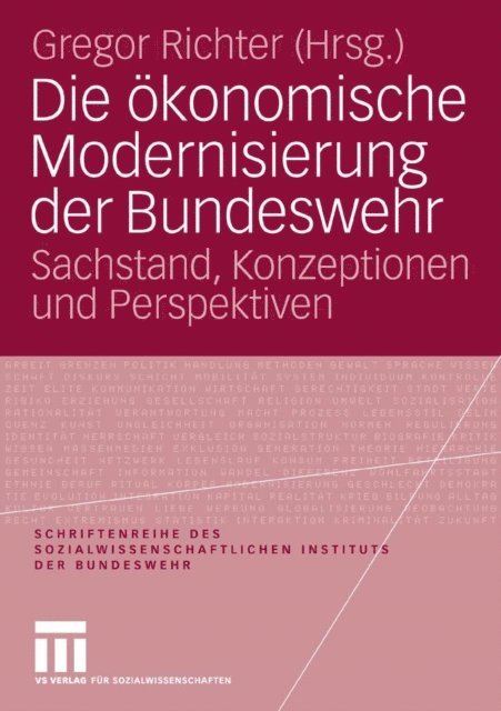 Gregor Richter - Die ökonomische Modernisierung der Bundeswehr, E-bok