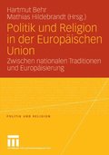 Politik und Religion in der Europÿischen Union