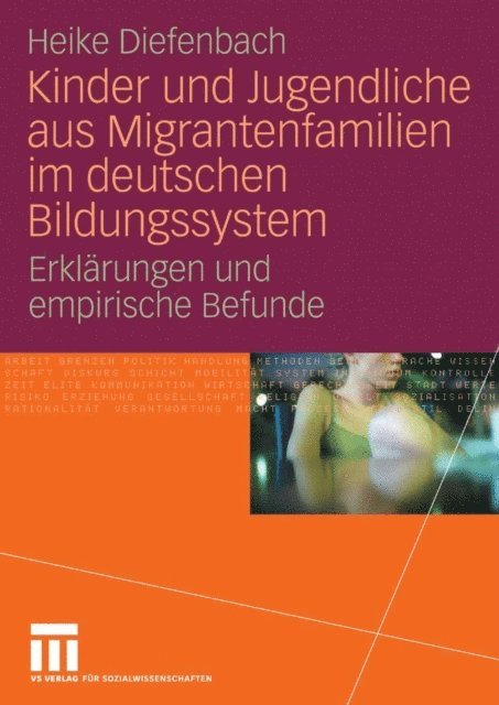 Heike Diefenbach - Kinder und Jugendliche aus Migrantenfamilien im deutschen Bildungssystem, E-bok