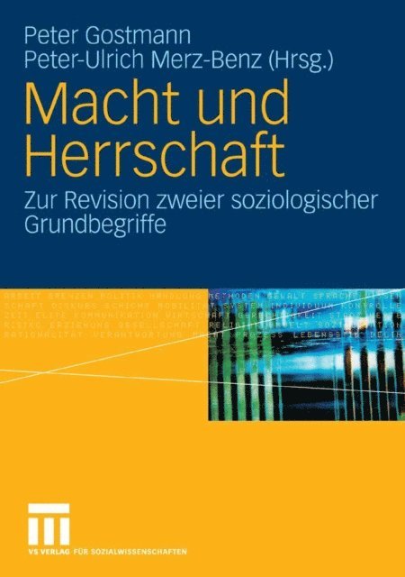 Peter-Ulrich Merz-Benz, Peter Gostmann - Macht und Herrschaft, E-bok