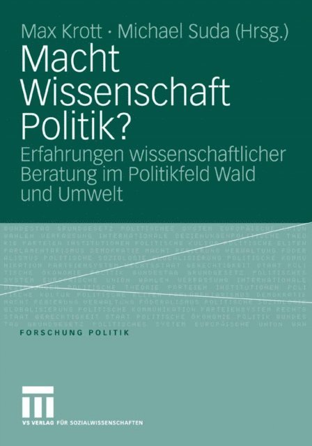 Michael Suda, Max Krott - Macht Wissenschaft Politik?, E-bok
