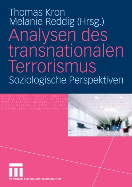 Melanie Reddig, Thomas Kron - Analysen des transnationalen Terrorismus, E-bok
