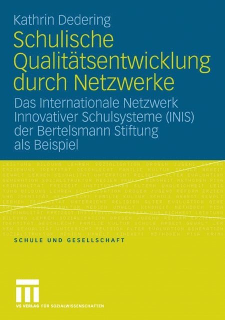 Kathrin Dedering - Schulische Qualitätsentwicklung durch Netzwerke, E-bok
