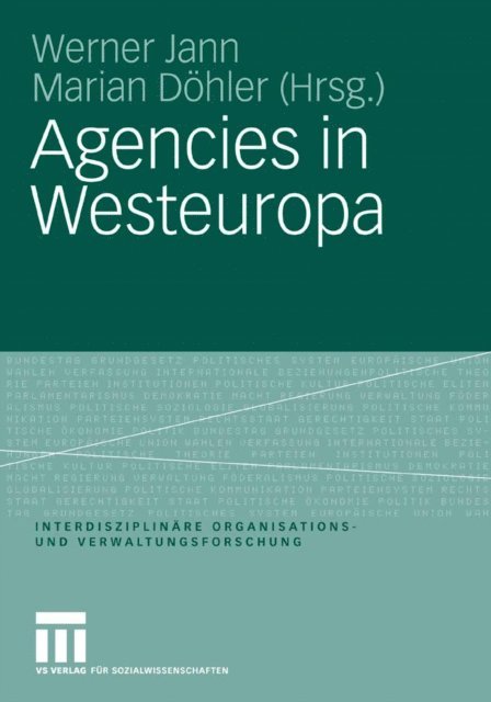 Marian Dohler, Werner Jann - Agencies in Westeuropa, E-bok