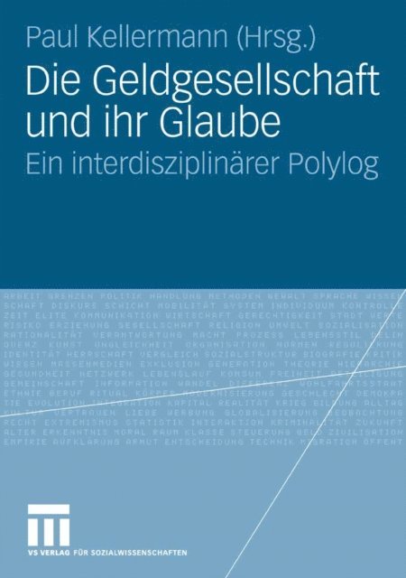 Paul Kellermann - Die Geldgesellschaft und ihr Glaube, E-bok