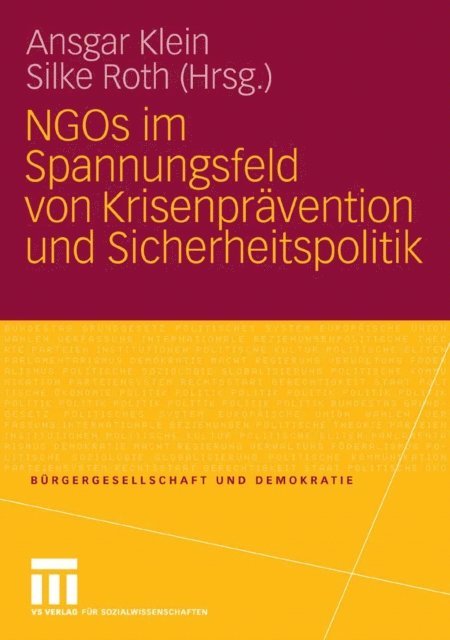 Silke Roth, Ansgar Klein - NGOs im Spannungsfeld von Krisenprävention und Sicherheitspolitik, E-bok