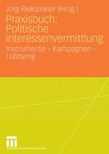 Praxisbuch: Politische Interessenvermittlung