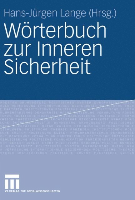 Hans-Jurgen Lange - Wörterbuch zur Inneren Sicherheit, E-bok