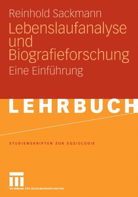 Reinhold Sackmann - Lebenslaufanalyse und Biografieforschung, E-bok