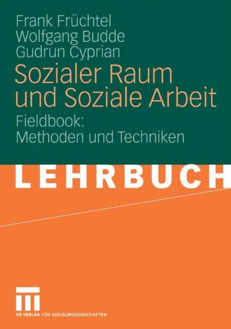 Gudrun Cyprian, Wolfgang Budde, Frank Fruchtel - Sozialer Raum und Soziale Arbeit, E-bok
