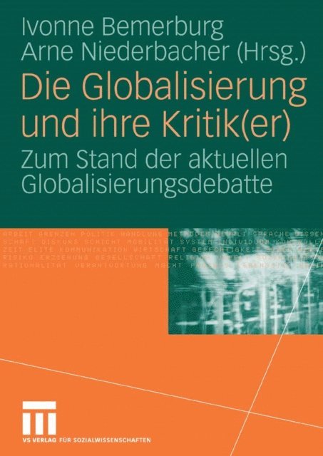 Arne Niederbacher, Ivonne Bemerburg - Die Globalisierung und ihre Kritik(er), E-bok