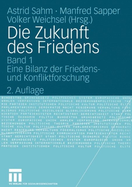 Volker Weichsel, Manfred Sapper, Astrid Sahm - Die Zukunft des Friedens, E-bok
