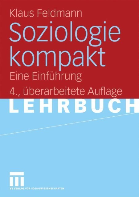 Klaus Feldmann - Soziologie kompakt, E-bok