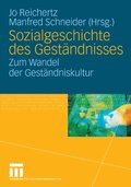 Sozialgeschichte des Gestÿndnisses