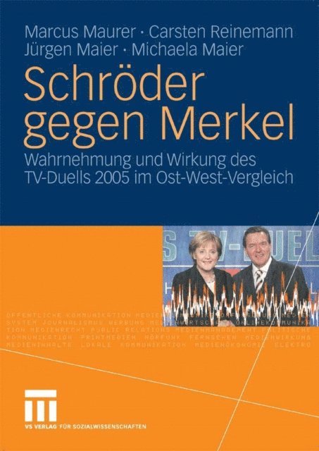 Michaela Maier, Jurgen Maier, Carsten Reinemann, Marcus Maurer - Schröder gegen Merkel, E-bok