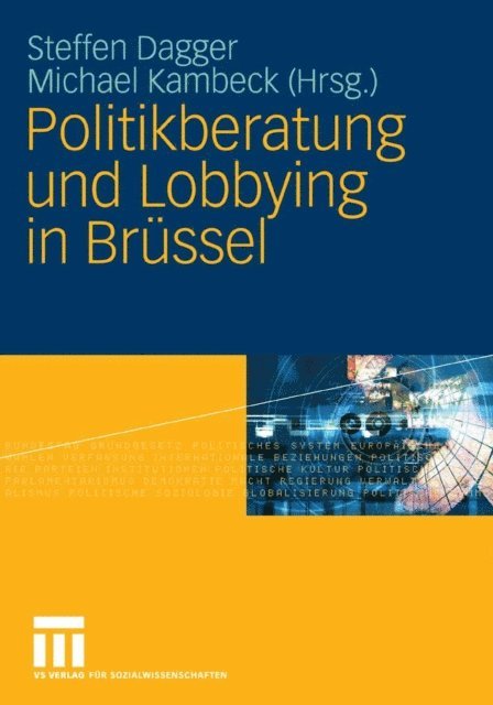 Michael Kambeck, Steffen Dagger - Politikberatung und Lobbying in Brüssel, E-bok
