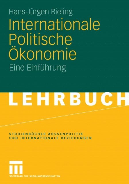Hans-Jurgen Bieling - Internationale Politische Ökonomie, E-bok