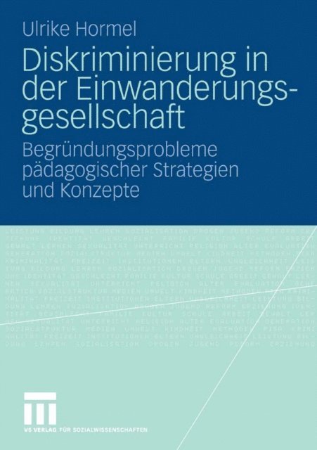 Ulrike Hormel - Diskriminierung in der Einwanderungsgesellschaft, E-bok