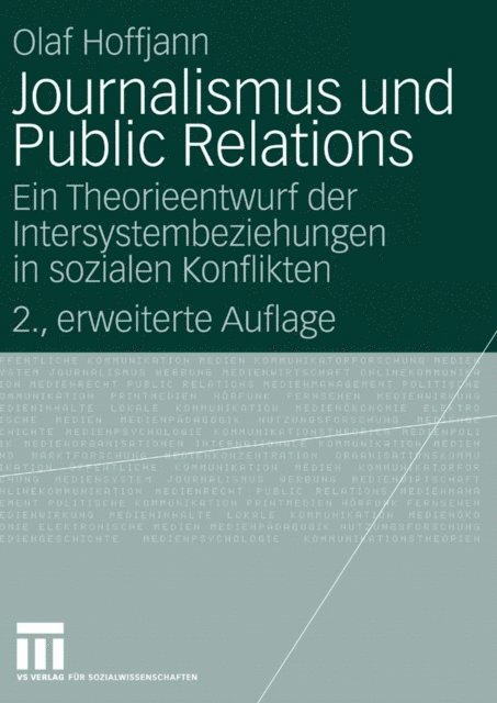 Olaf Hoffjann - Journalismus und Public Relations, E-bok
