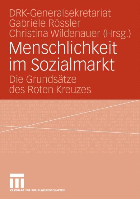 Christina Wildenauer, Gabriele Rossler - Menschlichkeit im Sozialmarkt, E-bok