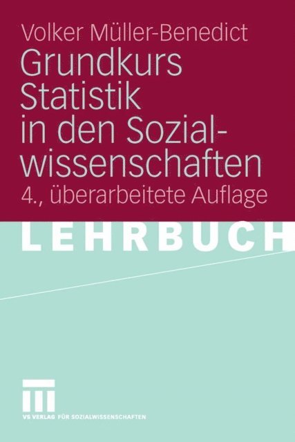 Volker Muller-Benedict - Grundkurs Statistik in den Sozialwissenschaften, E-bok