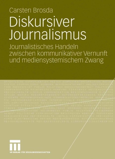 Carsten Brosda - Diskursiver Journalismus, E-bok