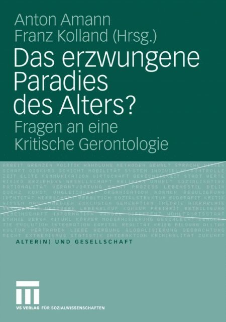Franz Kolland, Anton Amann - Das erzwungene Paradies des Alters?, E-bok