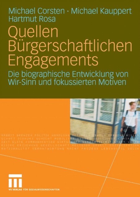 Hartmut Rosa, Michael Kauppert, Michael Corsten - Quellen Bürgerschaftlichen Engagements, E-bok