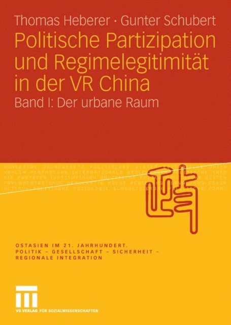 Gunter Schubert, Thomas Heberer - Politische Partizipation und Regimelegitimität in der VR China, E-bok