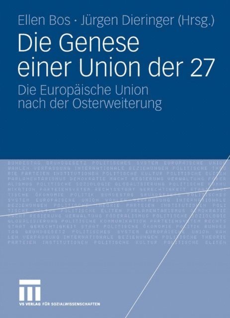 Jurgen Dieringer, Ellen Bos - Die Genese einer Union der 27, E-bok