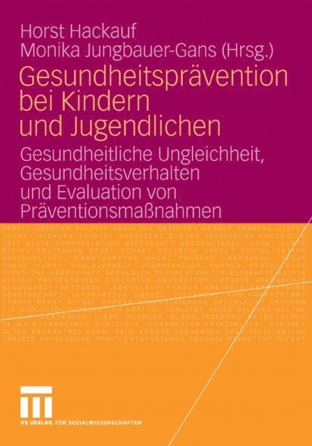 Monika Jungbauer-Gans, Horst Hackauf - Gesundheitsprävention bei Kindern und Jugendlichen, E-bok