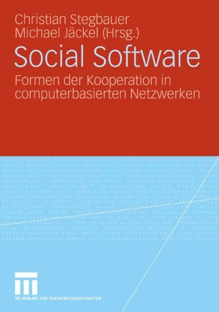 Michael Jackel, Christian Stegbauer - Social Software, E-bok