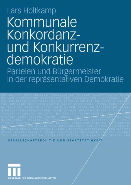 Lars Holtkamp - Kommunale Konkordanz- und Konkurrenzdemokratie, E-bok